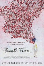 Watch Small Time Movie2k