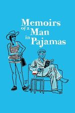 Watch Memoirs of a Man in Pajamas Movie2k