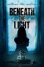 Watch Beneath the Light Movie2k
