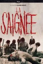 Watch La saigne Movie2k