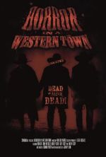 Watch Horror in a Western Town Movie2k