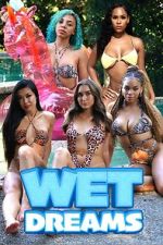 Watch Wet Dreams Movie2k