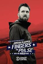 Watch Jordan Klepper Fingers the Pulse: Into the MAGAverse (TV Special 2021) Movie2k