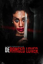 Watch Deranged Lover Movie2k