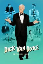 Watch Dick Van Dyke 98 Years of Magic (TV Special 2023) Movie2k