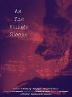 Watch As the Village Sleeps Movie2k