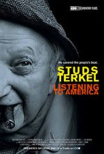 Watch Studs Terkel: Listening to America Movie2k