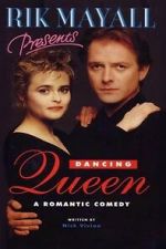Watch Rik Mayall Presents: Dancing Queen Movie2k