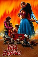 Watch Wild Gypsies Movie2k