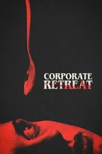 Watch Corporate Retreat Movie2k