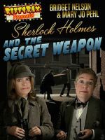Watch RiffTrax Presents: Sherlock Holmes and the Secret Weapon Movie2k