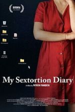 Watch My Sextortion Diary Movie2k