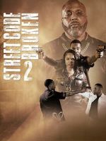 Watch Street Code Broken 2 Movie2k
