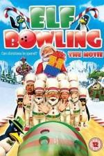 Watch Elf Bowling the Movie The Great North Pole Elf Strike Movie2k