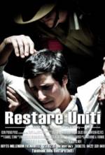 Watch Restare Uniti Movie2k