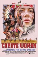 Watch Coyote Woman Movie2k