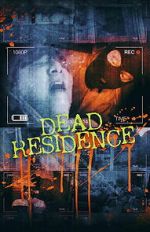 Watch Dead Residence Movie2k