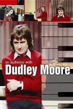 Watch An Audience with Dudley Moore Movie2k