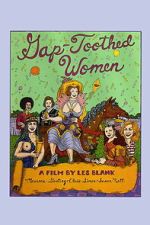 Watch Gap-Toothed Women Movie2k