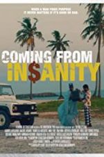 Watch Coming from Insanity Movie2k