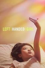 Watch Left-Handed Girl Movie2k