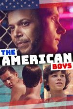 Watch The American Boys Movie2k