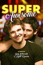 Watch Super Awesome! Movie2k