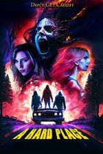 Watch A Hard Place Movie2k