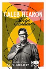 Watch Caleb Hearon: Model Comedian (TV Special 2025) Movie2k