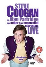 Watch Steve Coogan Live: As Alan Partridge and Other Less Successful Characters Movie2k