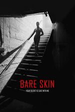 Watch Bare Skin Movie2k