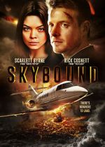 Watch Skybound Movie2k