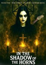 Watch In the Shadow of the Horns Movie2k