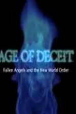 Watch Age of Deceit Fallen Angels and the New World Order Movie2k