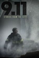 Watch 9/11: Stories from the City Movie2k