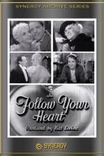 Watch Follow Your Heart Movie2k