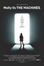 Watch Molly vs. THE MACHINES Movie2k