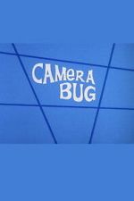 Watch Camera Bug Movie2k