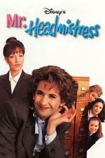 Watch Mr. Headmistress Movie2k
