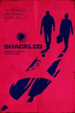 Watch Shackled Movie2k