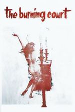 Watch The Burning Court Movie2k