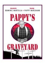 Watch Pappy\'s Graveyard Movie2k