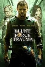 Watch Blunt Force Trauma Movie2k