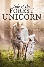 Watch Tale of the Forest Unicorn Movie2k