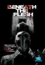 Watch Beneath the Flesh Movie2k