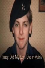 Watch Iraq: Did My Son Die In Vain? Movie2k