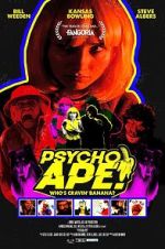 Watch Psycho Ape! Movie2k