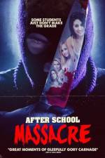 Watch After School Massacre Movie2k