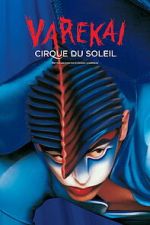 Watch Cirque du Soleil: Varekai Movie2k