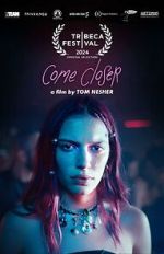 Watch Come Closer Movie2k